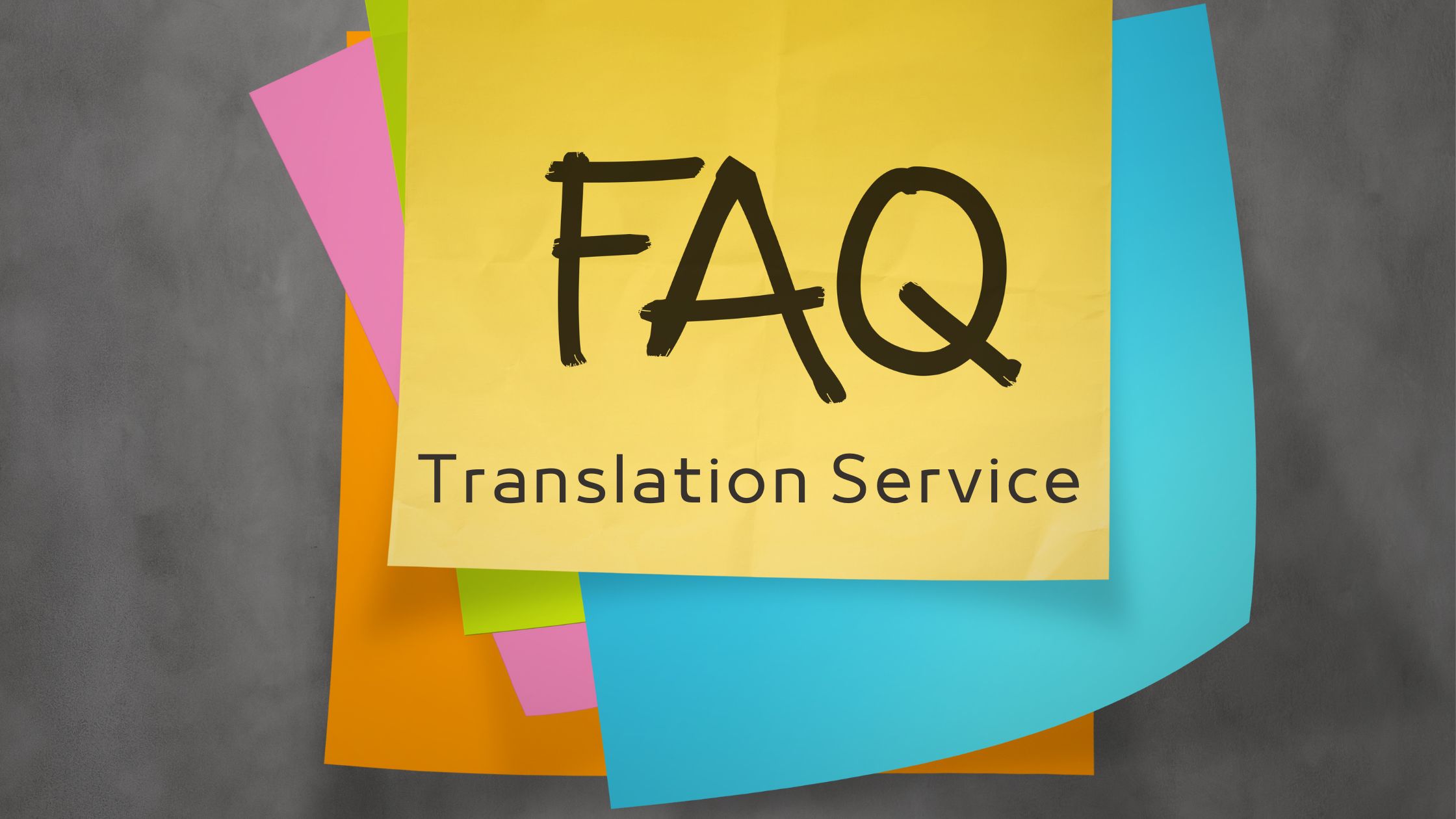 FAQ Translation Service